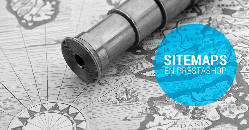 Cómo optimizar el sitemap de tu tienda Prestashop