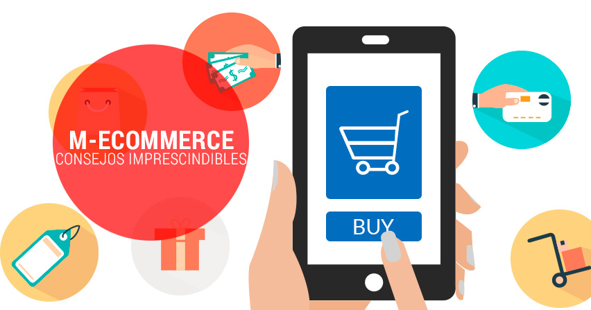 Consejos imprescindibles para diseñar tu M-COMMERCE